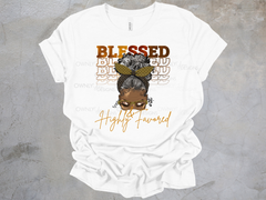 Blessed & Highly Favored Tee