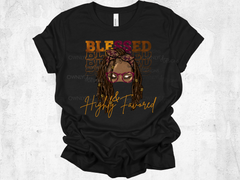 Blessed & Highly Favored Tee