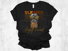 Blessed & Highly Favored Tee