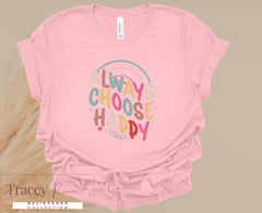 Always Choose Happy