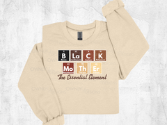 Black Mother The Essential Element Sweatshirt