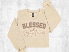 Blessed & Highly Favored Sweatshirt